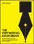 The Copywriting Sourcebook: How to Write Better Copy, Faster - For Everything from Ads to Websites -- Bok 9780462099743