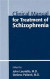 Clinical Manual for Treatment of Schizophrenia -- Bok 9781585623945