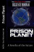 Prison Planet -- Bok 9781477698907