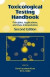 Toxicological Testing Handbook -- Bok 9781420020267