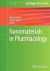 Nanomaterials in Pharmacology -- Bok 9781493949557