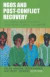 NGOs and Post-Conflict Recovery: The Leitana Nehan Women's Development Agency, Bougainville -- Bok 9780731537457