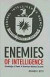 Enemies of Intelligence -- Bok 9780231138888