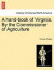 A Hand-Book of Virginia. by the Commissioner of Agriculture -- Bok 9781241408718