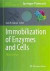 Immobilization of Enzymes and Cells -- Bok 9781627035491