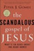 The Scandalous Gospel of Jesus -- Bok 9780060000745
