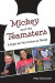 Mickey and the Teamsters -- Bok 9780813080307