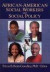 African-American Social Workers and Social Policy -- Bok 9780789016218