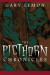 The Pickthorn Chronicles -- Bok 9781482723656