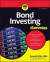 Bond Investing For Dummies -- Bok 9781119894780