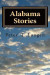Alabama Stories: Memoir of a Construction Foreman -- Bok 9781981635047