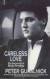 Careless Love -- Bok 9780349111681