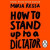 How to Stand Up to a Dictator -- Bok 9780753559482
