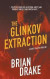 The Glinkov Extraction -- Bok 9781641196369