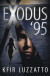 Exodus '95 -- Bok 9781938212390