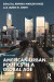 American Urban Politics in a Global Age -- Bok 9781351671750