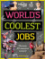 World's Coolest Jobs -- Bok 9781838690335