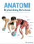 Anatomi - styrketr&auml;ning f&ouml;r kvinnor : 70 &ouml;vningar som ger maximalt resultat -- Bok 9789180372961