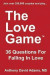 The Love Game: 36 Questions for Falling in Love -- Bok 9781507621431