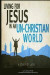 Living for Jesus in an Un-Christian World: A Study of the Epistle of Jude -- Bok 9781518630002