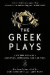 The Greek Plays -- Bok 9780812983098