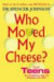 Who Moved My Cheese For Teens -- Bok 9780091894504