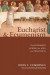 Eucharist and Ecumenism -- Bok 9781498266055