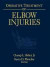 Operative Treatment of Elbow Injuries -- Bok 9781441931849