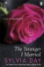The Stranger I Married -- Bok 9781405912358