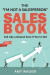 The I'm Not A Salesperson Sales Book: Sell Like A Natural Even If You're Not -- Bok 9780578557175