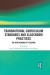 Transnational Curriculum Standards and Classroom Practices -- Bok 9781351616027