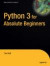 Python 3 for Absolute Beginners -- Bok 9781430216322