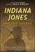 Indiana Jones and Philosophy -- Bok 9781119740155