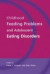 Childhood Feeding Problems and Adolescent Eating Disorders -- Bok 9780415371858