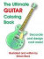 The Ultimate Guitar Coloring Book -- Bok 9781291781724