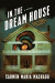 In The Dream House -- Bok 9781644450383
