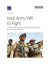 Iraqi Army Will to Fight -- Bok 9781977405074