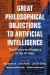 Great Philosophical Objections to Artificial Intelligence -- Bok 9781474257107