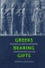Greeks Bearing Gifts -- Bok 9780521554350