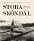 Stora Sköndal : arbetet, livet och diakonerna -- Bok 9789198664218