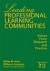 Leading Professional Learning Communities -- Bok 9781412944762