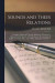 Sounds and Their Relations -- Bok 9781015365834
