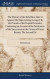 The History of the Rebellion, Rais'd Against His Majesty King George I By the Friends of the Popish Pretender Containing an Account of the Settlement of the Succession to the Crown of Great-Britain, -- Bok 9781385811429