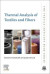 Thermal Analysis of Textiles and Fibers -- Bok 9780081005811