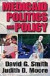Medicaid Politics and Policy -- Bok 9781412807371
