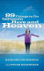 99 Things to Do between Here and Heaven -- Bok 9781611640014
