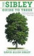 The Sibley Guide to Trees -- Bok 9780375415197