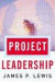 Project Leadership -- Bok 9780071388672