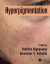 Hyperpigmentation -- Bok 9781351668323