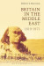 Britain in the Middle East -- Bok 9781472590718